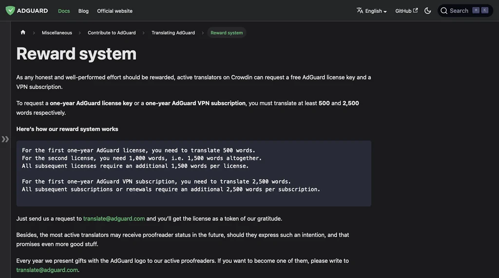Translating at least 500 words can qualify you for a one-year AdGuard digital subscription.